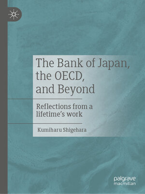 cover image of The Bank of Japan, the OECD, and Beyond
